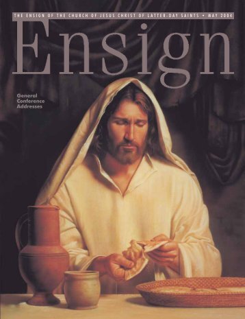 May 2004 Ensign - The Church of Jesus Christ of Latter-day Saints