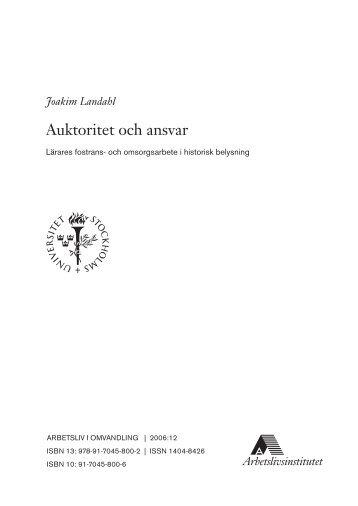 Auktoritet och ansvar: Lärares fostrans- och omsorgsarbete i ... - DiVA