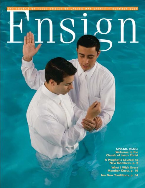 October 2006 Ensign - The Church of Jesus Christ of Latter-day Saints