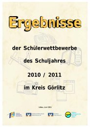 der Schülerwettbewerbe im Kreis Görlitz des Schuljahres 2010 / 2011