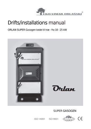 Orlan Super Gasogen kedel manual - NH Bioservice.dk-NH ...