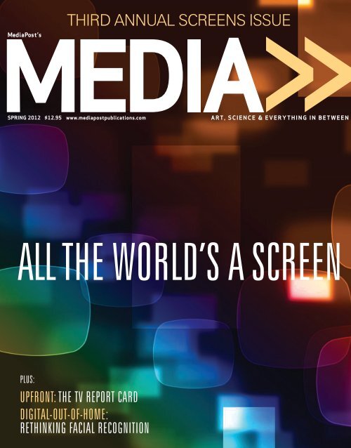 THIRD ANNUAL SCREENS ISSUE - MediaPost