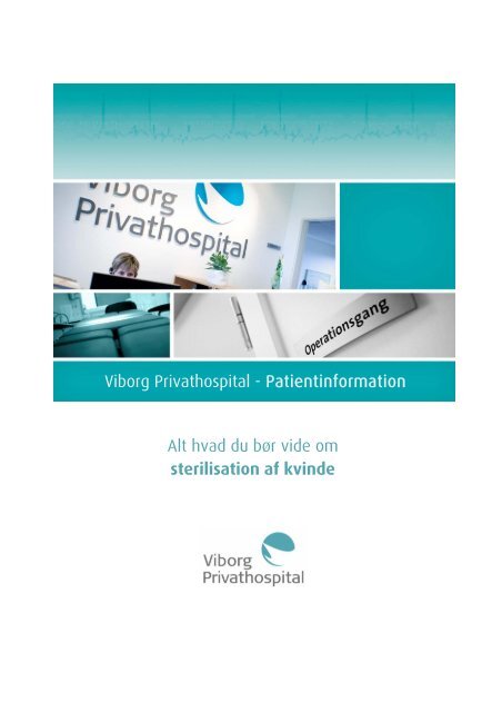 Patientinformation om sterilisation af kvinde - Viborg Privathospital