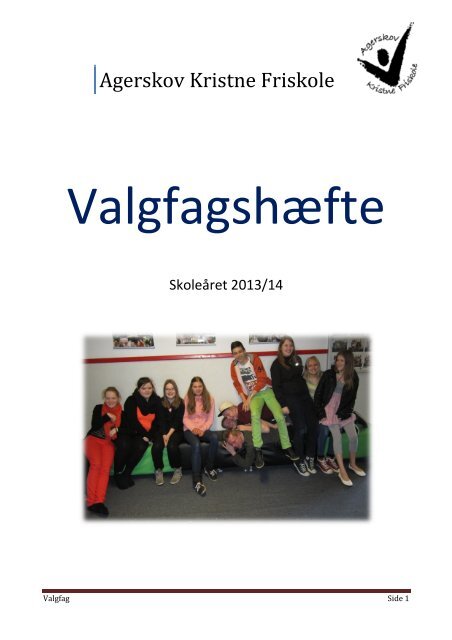 Tryk her - Agerskov Kristne Friskole