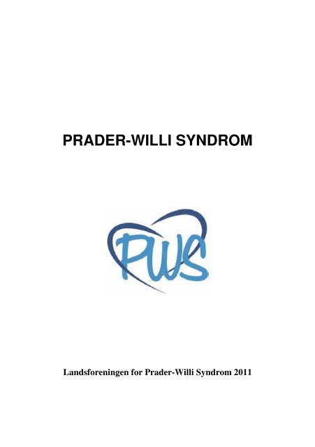 PWS Bogen (2. reviderede udgave 2011) - Prader-Willi Syndrom