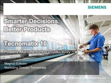 Smarter Decisions, Better Products - Siemens