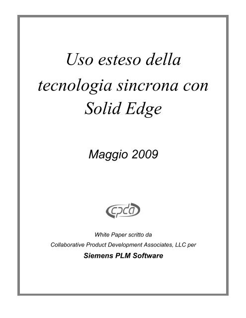 Uso esteso della tecnologia sincrona con Solid Edge - Siemens