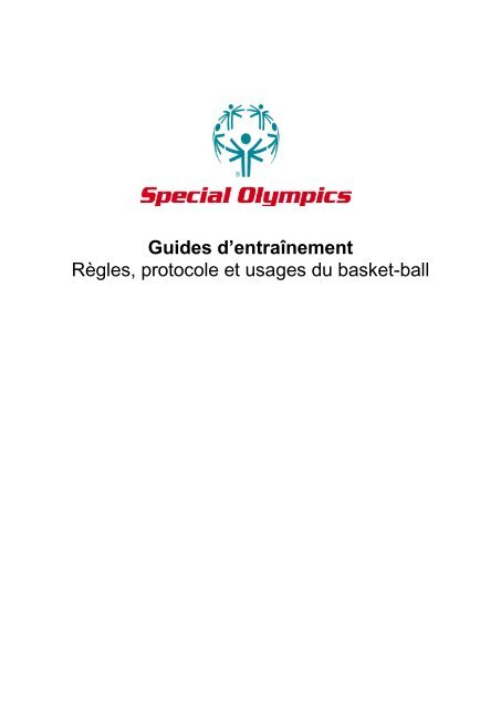 Règles, protocole et usages du basket-ball - Special Olympics