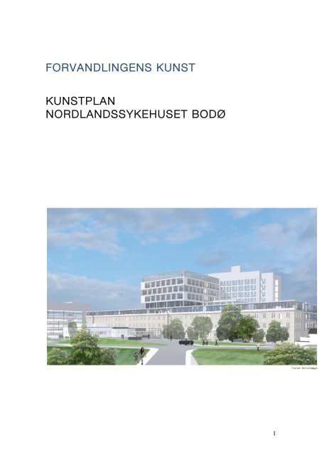 Kunstplanen "Forvandlingens kunst" fra okt 2010