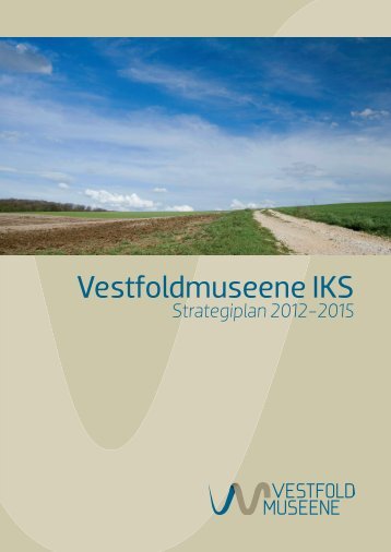 Strategiplan - Vestfoldmuseene