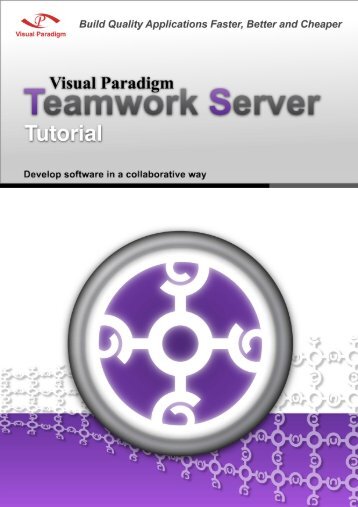 Teamwork Server Tutorial - Visual Paradigm