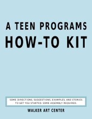 A teen programs how-to kit - Walker Art Center