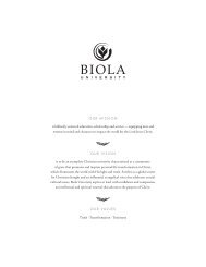 OUR MISSION is biblically centered education ... - Biola University