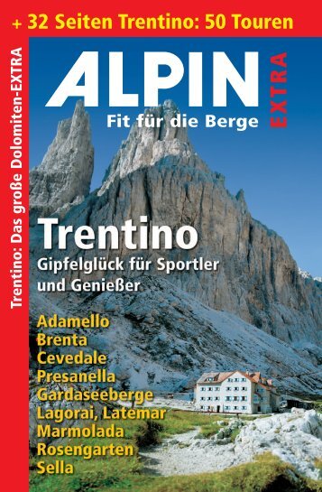 + 32 Seiten Trentino: 50 Touren - Alpin.de