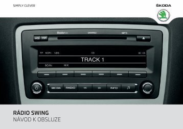 RÁDIO SWING NÁVOD K OBSLUZE - Media Portal - Skoda