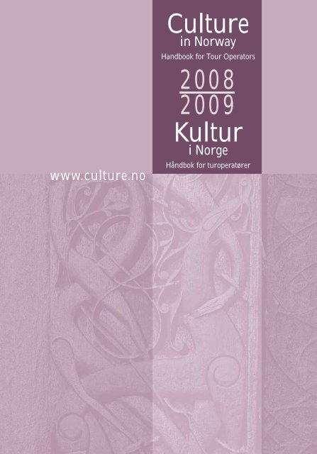 Culture Kultur 2008 2009 - Culture in Norway