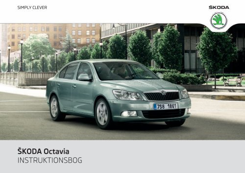 Lad os gøre det halstørklæde skjold ŠKODA Octavia INSTRUKTIONSBOG - Media Portal - Škoda Auto