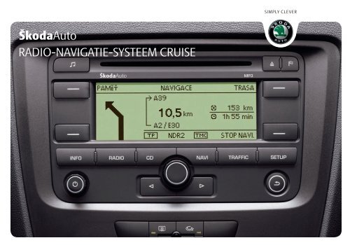 ŠkodaAuto RADIO-NAVIGATIE-SYSTEEM CRUISE - Media Portal ...