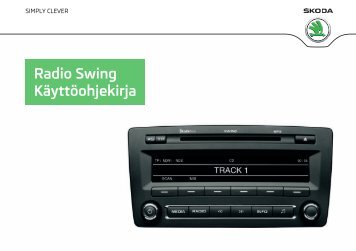 Radio Swing Käyttöohjekirja - Media Portal - Škoda Auto