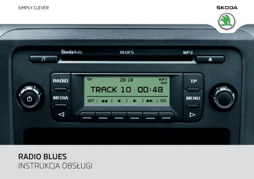 Radio Blues Instrukcja Obslugi Media Portal Skoda Auto