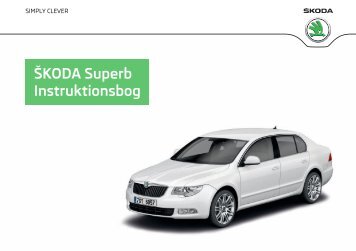 ŠKODA Superb Instruktionsbog - Media Portal - Škoda Auto