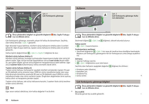 ŠKODA Rapid Kullanma kılavuzu - Media Portal - Škoda Auto