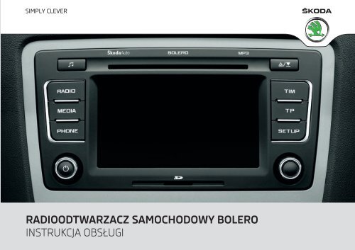 radioodtwarzacz samochodowy bolero instrukcja obsługi