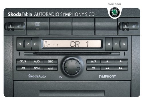 Autorádio Symphony - Media Portal - Skoda