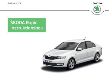 ŠKODA Rapid Instruktionsbok - Media Portal