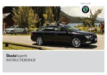 ŠkodaSuperb INSTRUCTIEBOEKJE - Media Portal - škoda auto