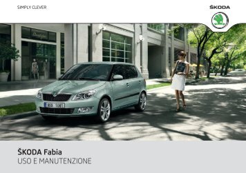 ŠKODA Fabia USO E MANUTENZIONE - Media Portal - Škoda Auto