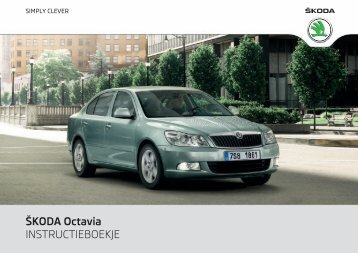 ŠKODA Octavia INSTRUCTIEBOEKJE - Media Portal - Škoda Auto