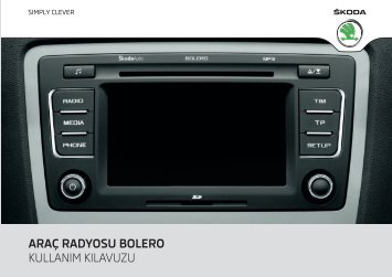 araç radyosu bolero kullanım kılavuzu - Media Portal - Škoda Auto