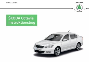 ŠKODA Octavia Instruktionsbog - Media Portal - Škoda Auto