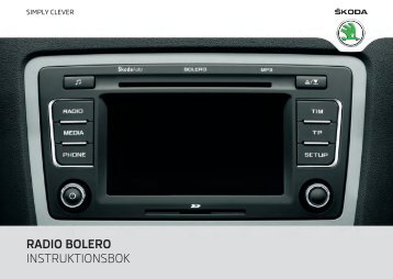 RADIO BOLERO INSTRUKTIONSBOK - Media Portal - Škoda Auto
