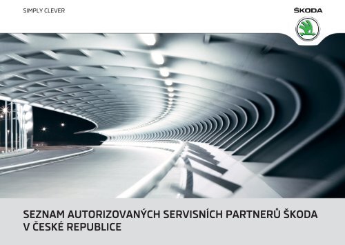 seznam autorizovaných servisních partnerů škoda v české republice