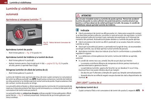 ŠKODA Octavia MANUAL DE UTILIZARE - Media Portal - Škoda Auto