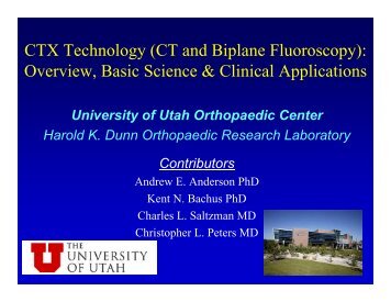 CT and Biplane Fluoroscopy - University of Utah - School of Medicine