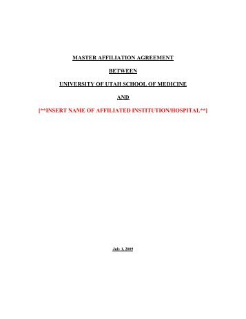 GME 17.2 Sample Affiliation Agreement - University of Utah - School ...