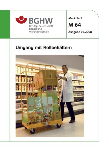 Umgang mit Rollbehältern