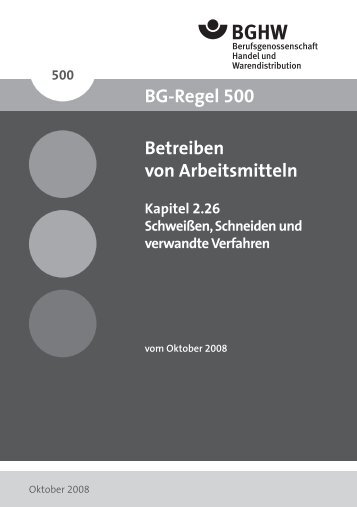 Betreiben von Arbeitsmitteln - Berufsgenossenschaft Handel und ...