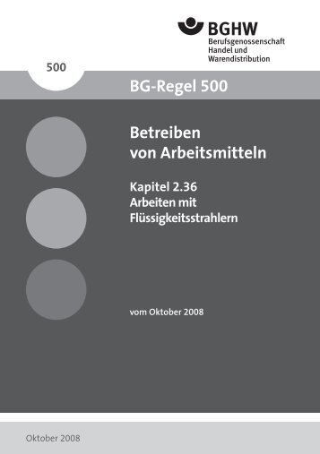 Betreiben von Arbeitsmitteln - Berufsgenossenschaft Handel und ...