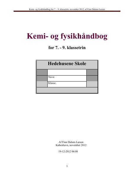 gyde Perennial hjælpemotor Ny Kemi/Fysikhåndbog 2012 - Finn Dalum-Larsen skoleting