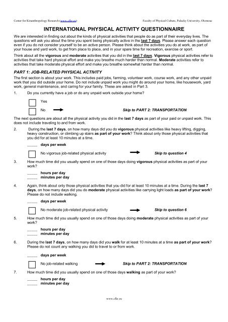 INTERNATIONAL PHYSICAL ACTIVITY QUESTIONNAIRE