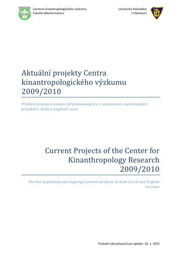 Aktuální projekty Centra kinantropologického výzkumu 2009/2010 ...