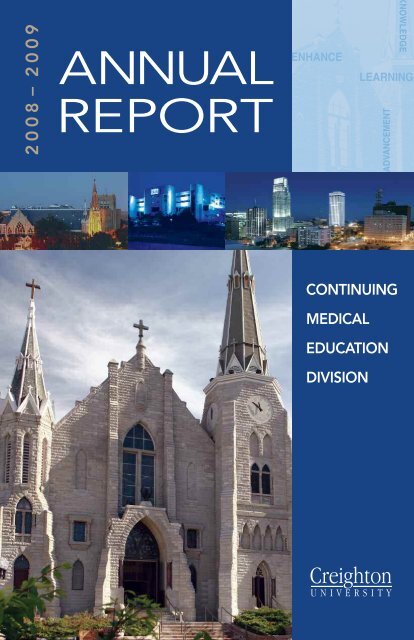 CME Annual Report - Creighton University School of Medicine