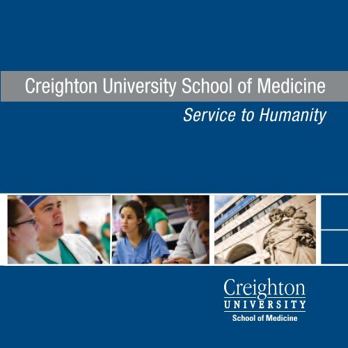 Admissions Brochure - Creighton University School of Medicine