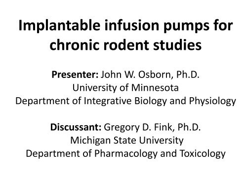 Implantable infusion pumps for chronic rodent studies