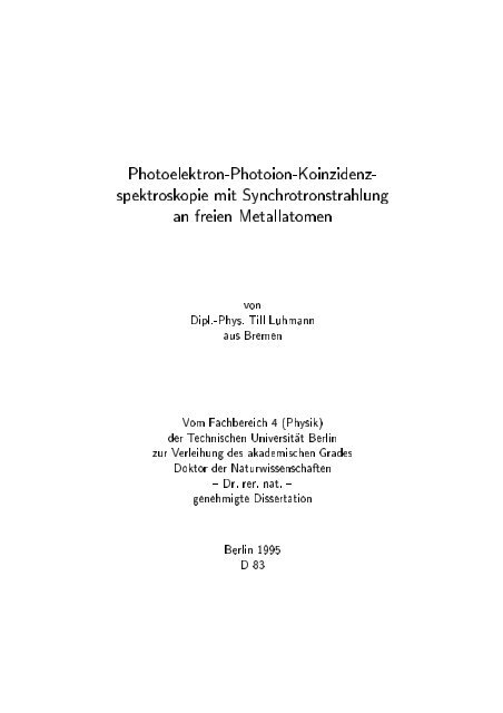 Photoelektron-Photoion-Koinzidenz- spektroskopie mit ...