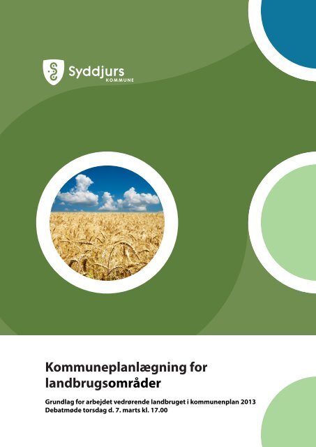 Kommuneplanlægning for landbrugsområder - Syddjurs Kommune
